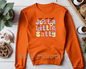 Adults "Just A Little Batty" Sweatshirt